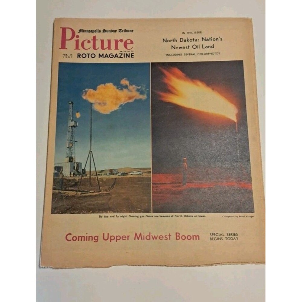 Picture Roto Magazine Minneapolis Sunday Tribune 2/15/1953 North Dakota Oil Boom